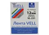  Vell VL-231 (TZe-231 Brother, 12 ,   )  PT 1010, 1280, D200, H105, E100,  D600, E300, 2700, P700, E550, 9700